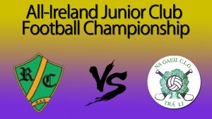 Read more about the article All-Ireland Junior Club Championship